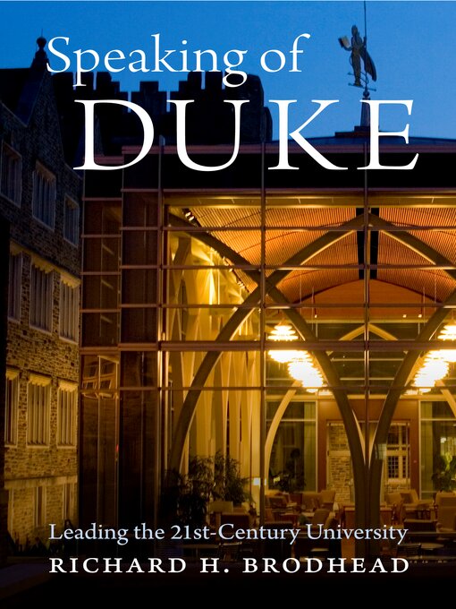 Title details for Speaking of Duke by Richard H. Brodhead - Available